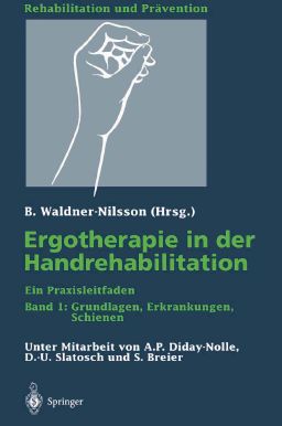 Buchcover: Ergotherapie in der Handrehabilitation Band 1